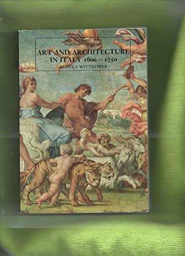 Art and Architecture in Italy 1600-1750