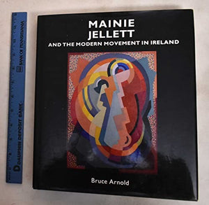 Mainie Jellett and the Modern Movement in Ireland 