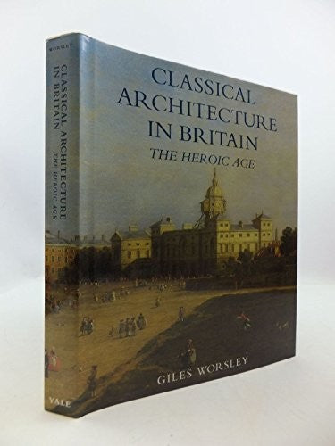 Classical Architecture in Britain