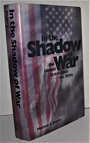 In the Shadow of War