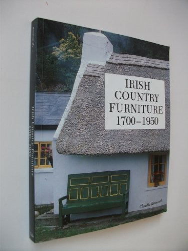 Irish Country Furniture, 1700-1950