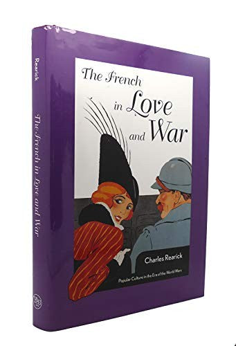 The French in Love and War