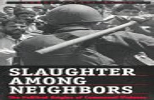Slaughter Among Neighbors