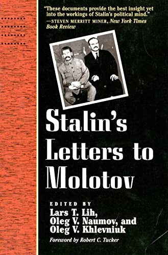 Stalin's Letters to Molotov