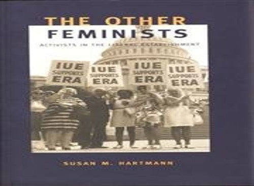 The Other Feminists