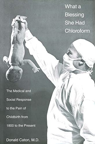 What a Blessing She Had Chloroform