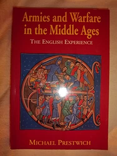 Armies and Warfare in the Middle Ages