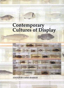 Contemporary Cultures of Display 