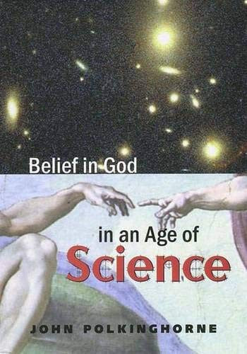 Belief in God in an Age of Science