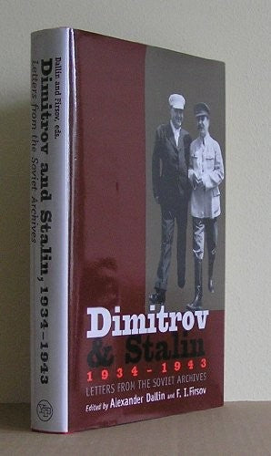Dimitrov and Stalin, 1934-1943