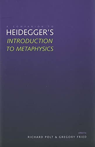 A Companion to Heidegger's "Introduction to Metaphysics"