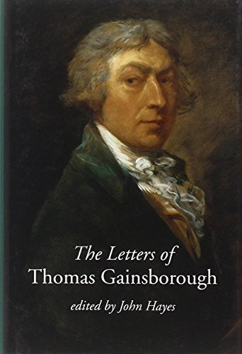 The Letters of Thomas Gainsborough