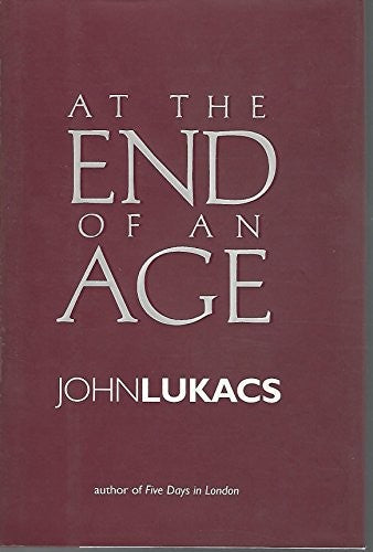 At the End of an Age