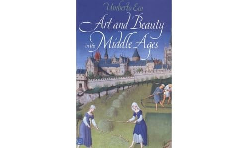Art and Beauty in the Middle Ages
