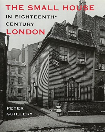 The Small House in Eighteenth-Century London