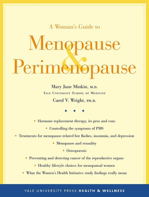 A Woman's Guide to Menopause and Perimenopause