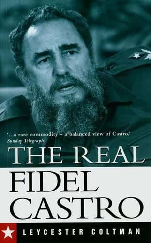 The Real Fidel Castro