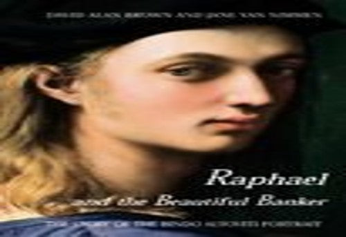 Raphael and the Beautiful Banker
