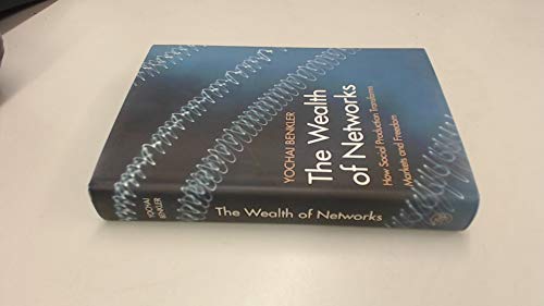 The Wealth of Networks