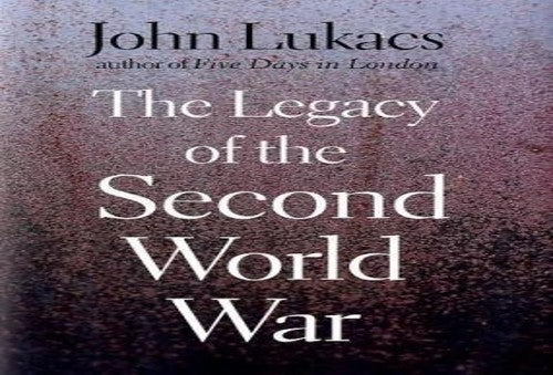 The Legacy of the Second World War