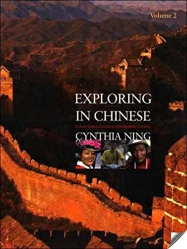 Exploring in Chinese, Volume 2