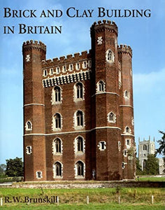 Brick and Clay Building in Britain 