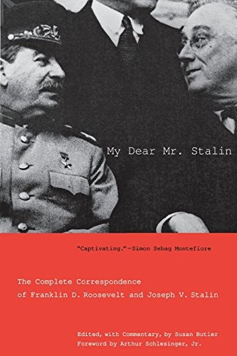 My Dear Mr. Stalin