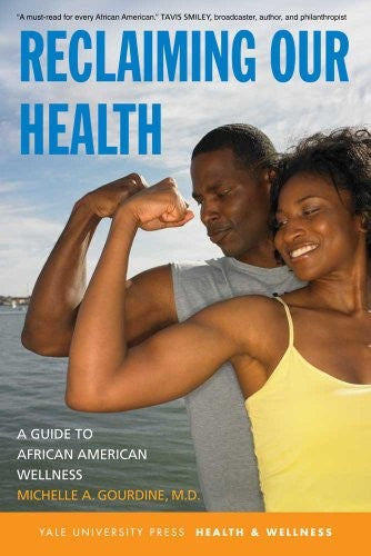 Reclaiming Our Health