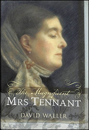 The Magnificent Mrs. Tennant