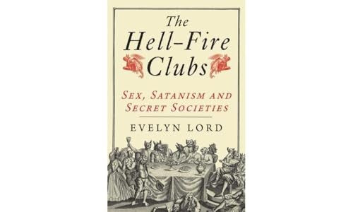 The Hellfire Clubs