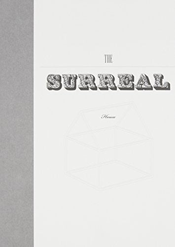 The Surreal House