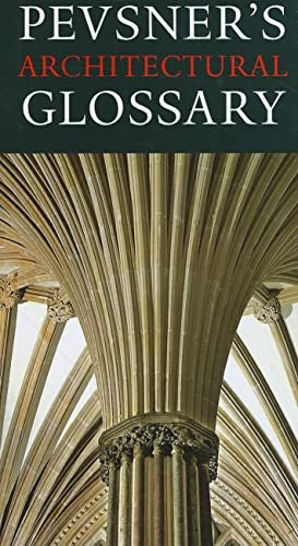 Pevsner's Architectural Glossary