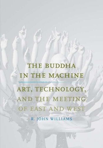 The Buddha in the Machine