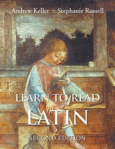 Learn to Read Latin, Second Edition