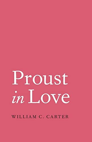 Proust in Love