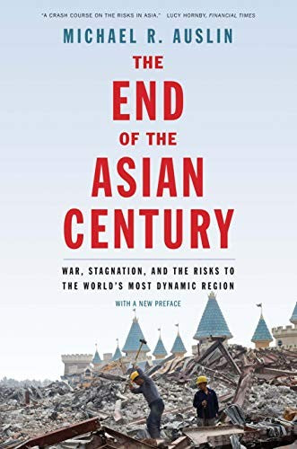 The End of the Asian Century