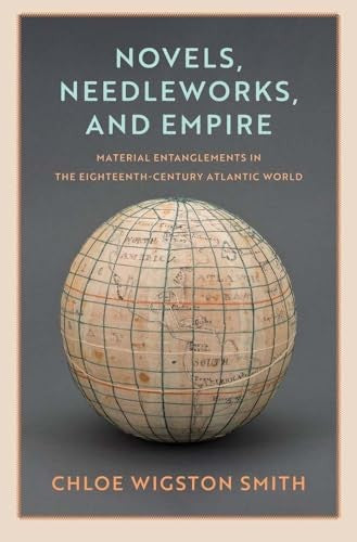 Novels, Needleworks, and Empire