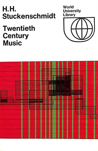 Twentieth Century Music (Wld. Univ. Lib.)