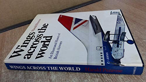 Wings across the world: an illustrated history of British Airways