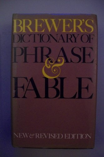 Brewer's Dictionary of Phrase and Fable