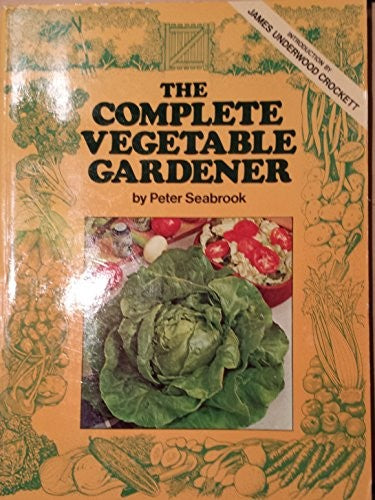 Complete Vegetable Gardener
