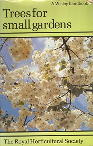 Trees for Small Gardens