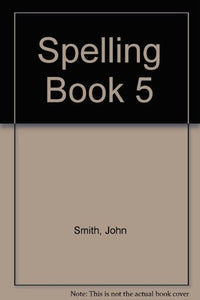 Spelling Book 5 Pb 