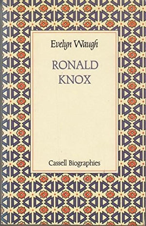 Life of Ronald Knox