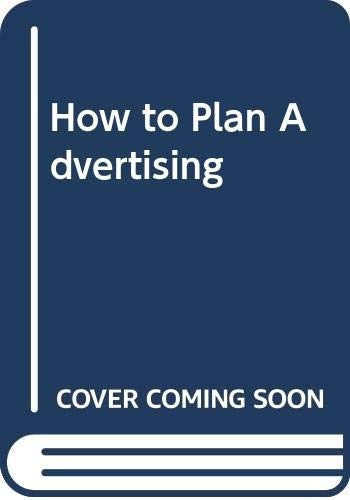 How to Plan Advertising