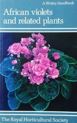 African Violets and Related Plants