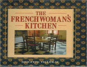 The Frenchwoman's Kitchen 