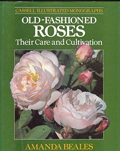 Old Fashioned Roses