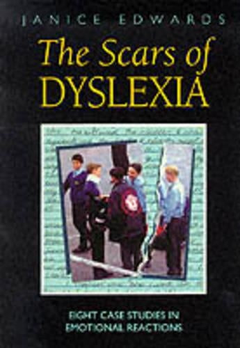 The Scars of Dyslexia