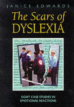 The Scars of Dyslexia